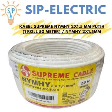 KABEL SUPREME NYMHY 2X1.5 MM PUTIH (1 ROLL 50 METER NYMHY 2X1,5MM)