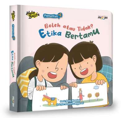 Mizan Buku Anak Halo Balita : Seri Penuntun Boleh Atau Tidak? Etika Bertamu (Boardbook)