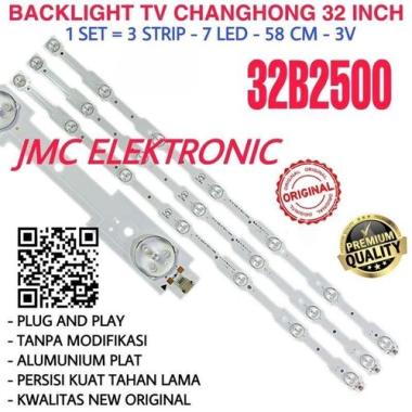 BACKLIGHT TV LED CHANGHONG 32 INC 32B2500 LAMPU BL 32IN 7K 3V