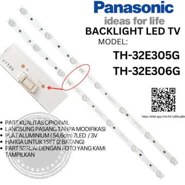 BACKLIGHT LED TV PANASONIC TH 32E305G 32E305 TH32E305G TH32E305 BL 7K