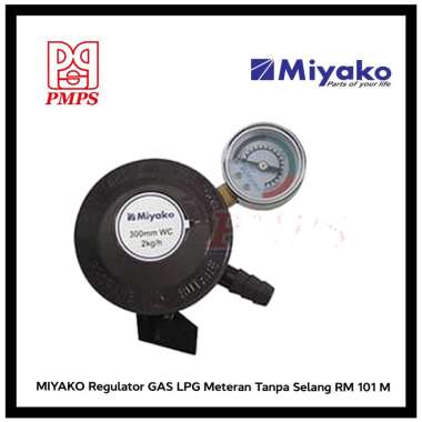 Regulator GAS LPG Miyako Meteran Tanpa Selang RM 101 M