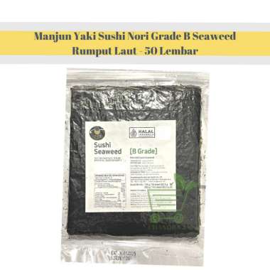 Manjun Yaki Sushi Nori Grade B Seaweed Rumput Laut - 50 Lembar