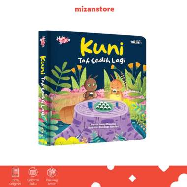 Mizan Buku Anak Halo Balita : Kuni Tak Sedih Lagi (Boardbook)