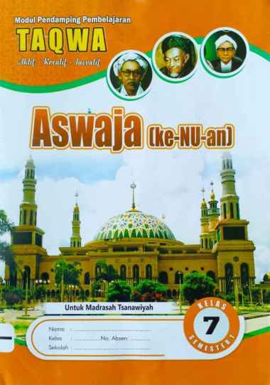 Buku LKS Aswaja _ SD SMP MI MTS Kelas 4 5 6 7 8 9 _ Ganjil 2022 SMP Kelas 7