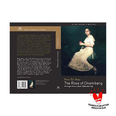 Lontar Nusantara The Rose of Cikembang by Kwee Tek Hoay Buku Fiksi