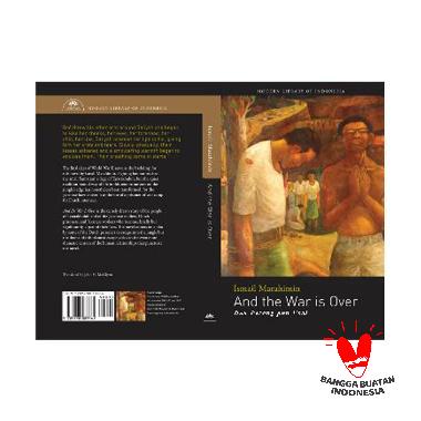 Lontar Nusantara And the War is Over By Ismail Marahimin Buku Novel