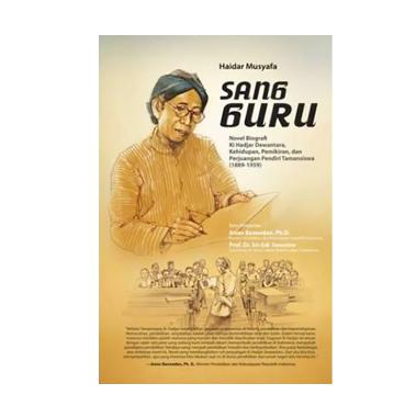 Jual Sang Guru Novel Biografi Ki Hadjar Dewantara
