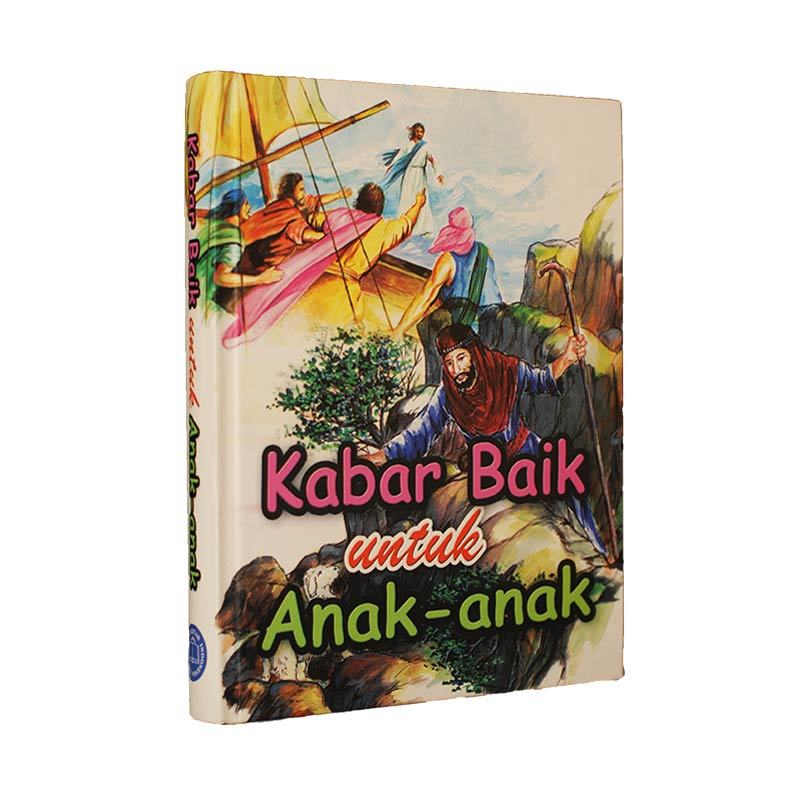 LAI Kabar Baik Untuk Anak-Anak Alkitab                                                                                          