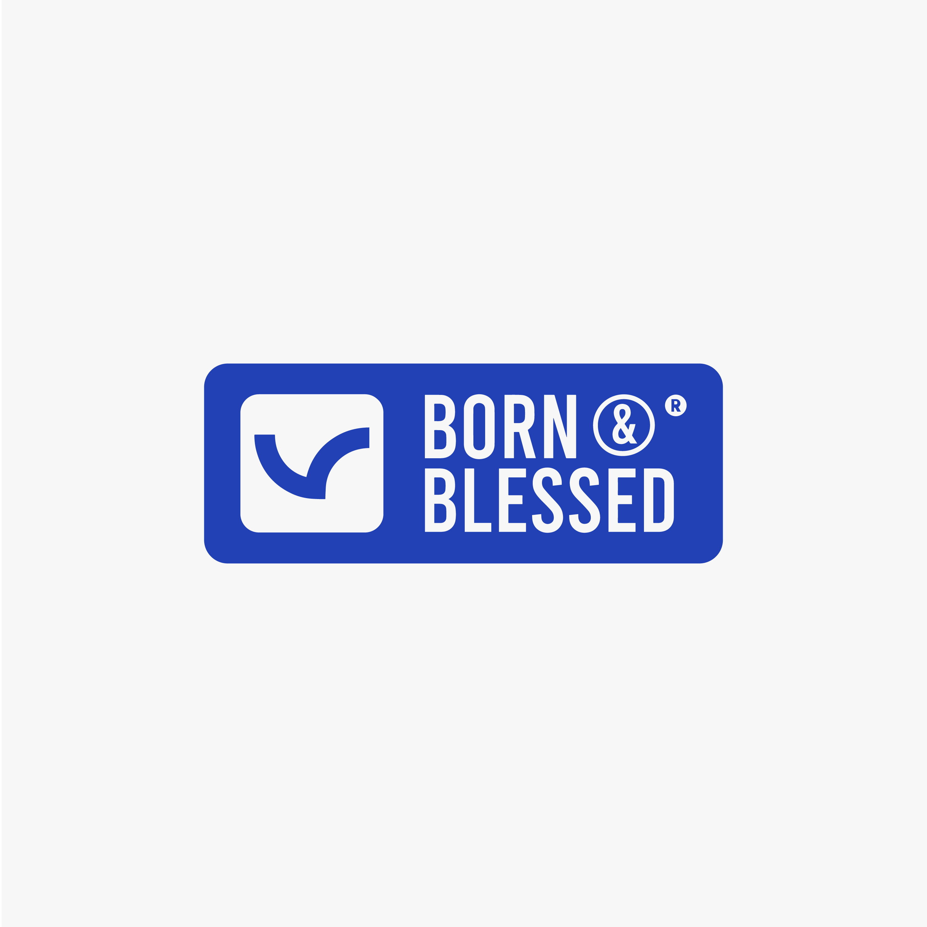 Born And Blessed