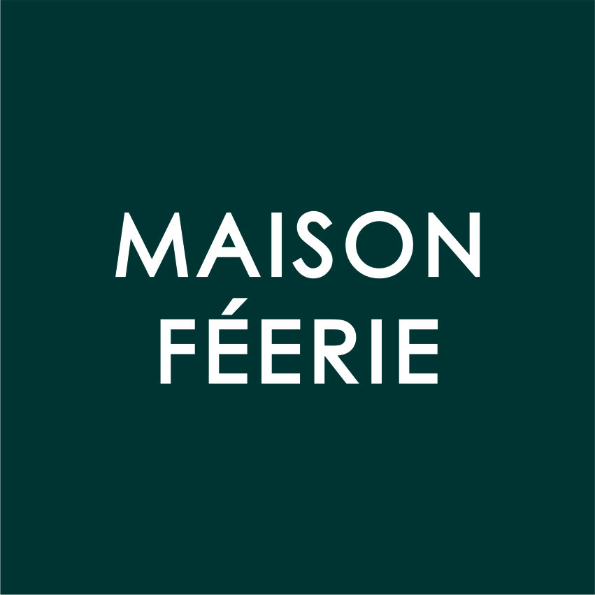Maison Feerie Official Store