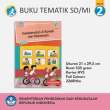 Jual Buku Tematik Kelas 2 / Buku Pelajaran SD Kelas 2 Kemendikbud K13 ...